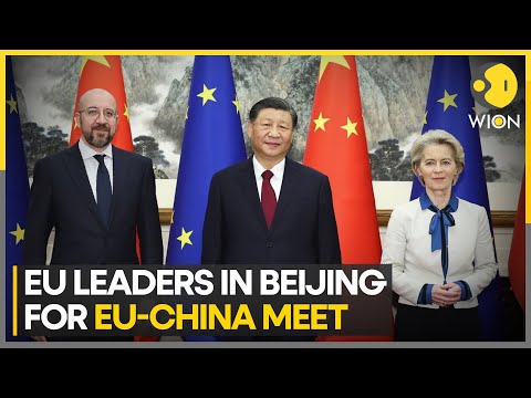 EU-China Summit: Top European Union officials meet with Xi in China Summit | WION