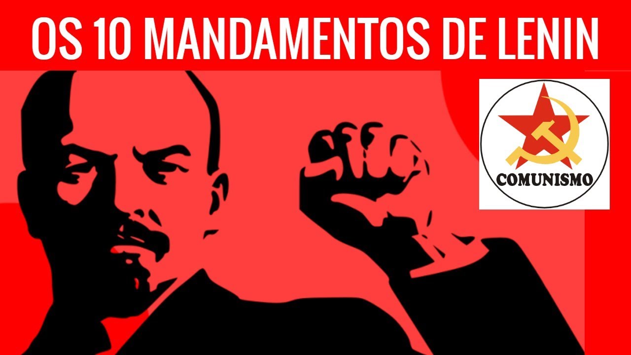 Resultado de imagem para os mandamentos de lenin