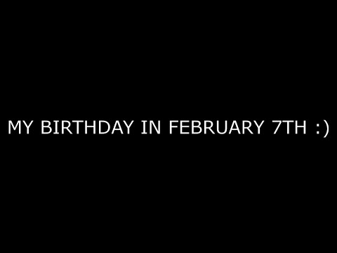 Soon My Birthday V8