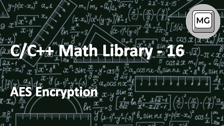 C/C++ Math Library - 16 - AES Encryption