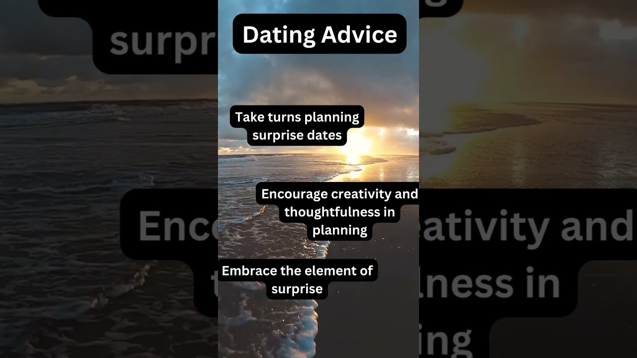 Essential Dating Advice For Everyone 