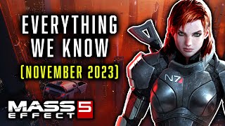 Mass Effect 5: Everything We Know (November 2023)