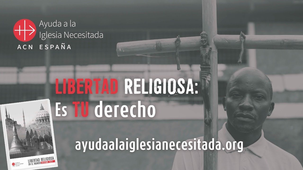 Presentación del Informe de Libertad Religiosa: 17 de junio
