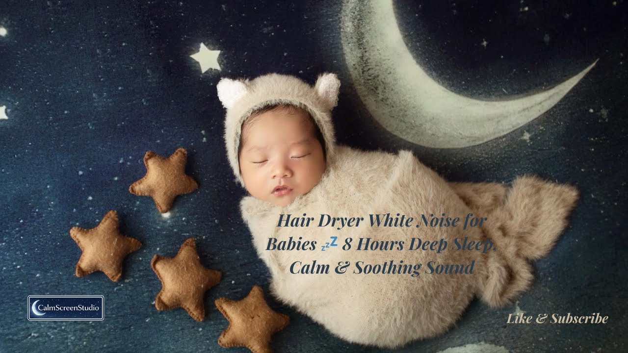 Hair Dryer White Noise for Babies 💤 8 Hours Deep Sleep, Calm & Soothing Sound