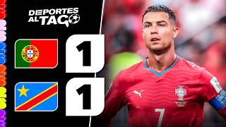 ✅ La PORTUGAL de CRISTIANO RONALDO empató 1-1 ante RD CONGO en su DEBUT