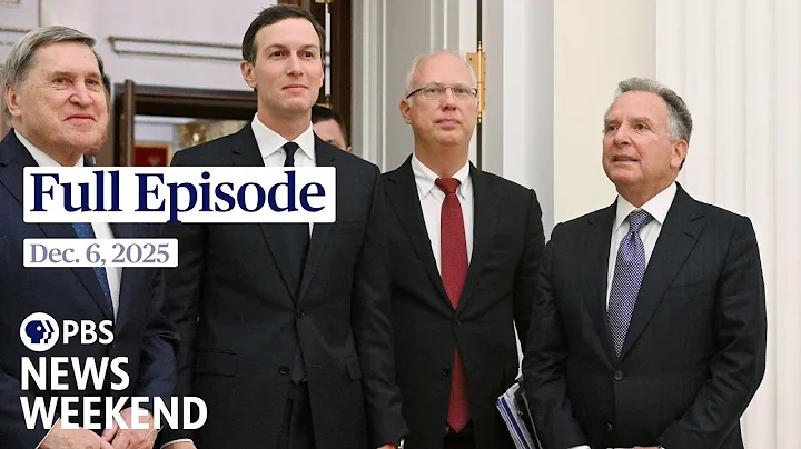 PBS News Weekend full episode, Dec. 6, 2025