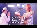 Documentary of Happy LIVE Day with YOU 2025