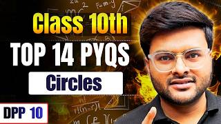 Top 14 Questions on Circles Class 10 Maths I Board Exam I Circles Important Questions