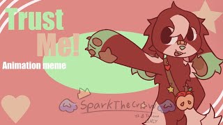 Trust me! // animation meme