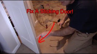 How To Fix A Sticking Door by Get It Done Home Repair 247 views 2 months ago 8 minutes, 27 seconds