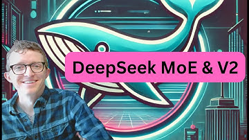 DeepSeek Mixture of Experts & V2