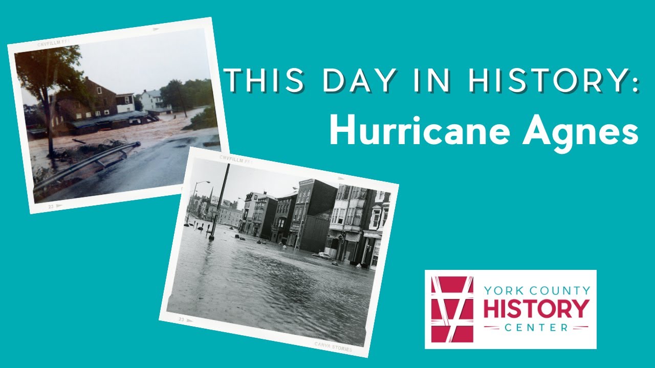 This Day in History: Hurricane Agnes