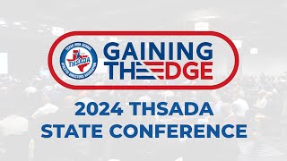 Attend the 2024 THSADA State Conference