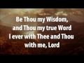 Be Thou My Vision - Audrey Assad w/ Worship Lyrics