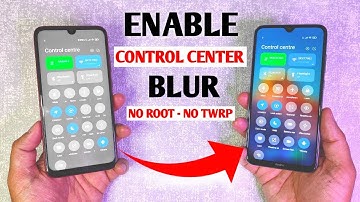 ENABLE Background Blur MIUI 12 or 12.5 Control Centre Without No Root - No Twrp 🔥