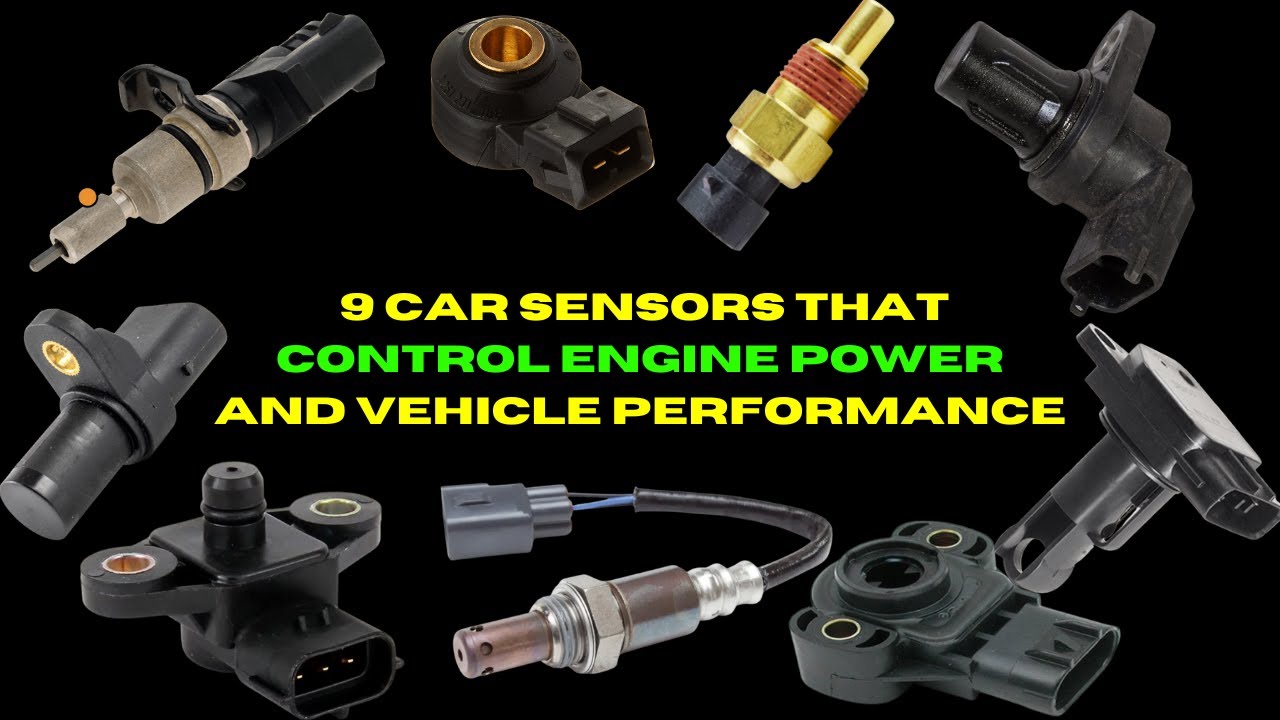 9 Car Sensors That Control Engine Power and Vehicle Performance. # ...
