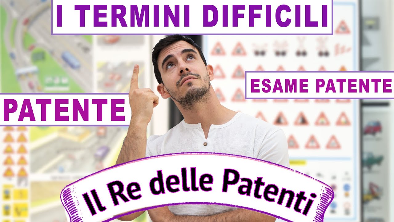 PATENTE - I TERMINI PIU' DIFFICILI #1