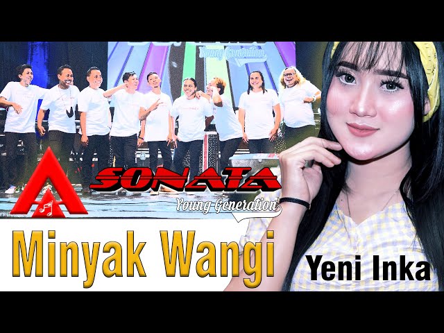 Yeni Inka feat. Sonata - Minyak Wangi  [Official Music Video] class=