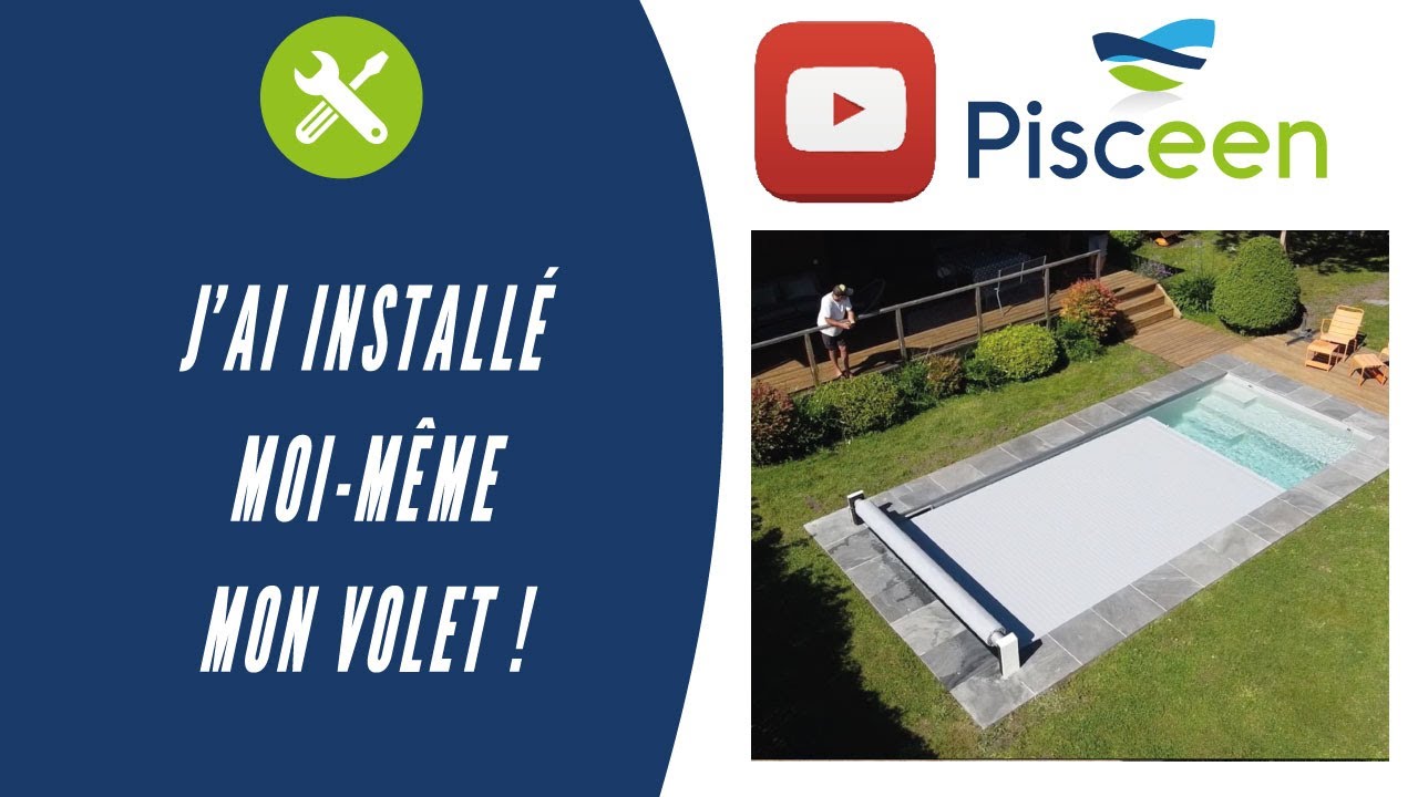 J'ai installé facilement mon Volet piscine Série Pure grâce à cette video !!!