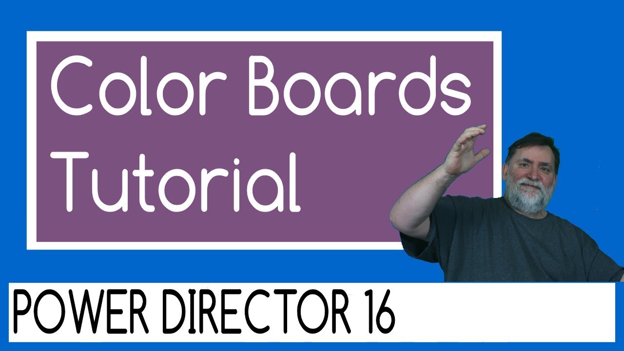 PowerDirector 16 color board tutorial YouTube