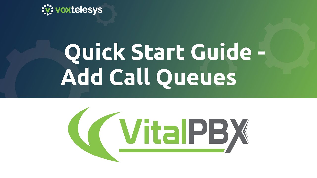 VitalPBX Quick Start Guide - Add Call Queues - YouTube