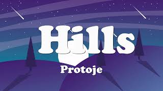 Protoje - Hills (Lyrics) 💗♫