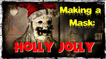 Making a Mask: "Holly Jolly" - vonJekyllArt