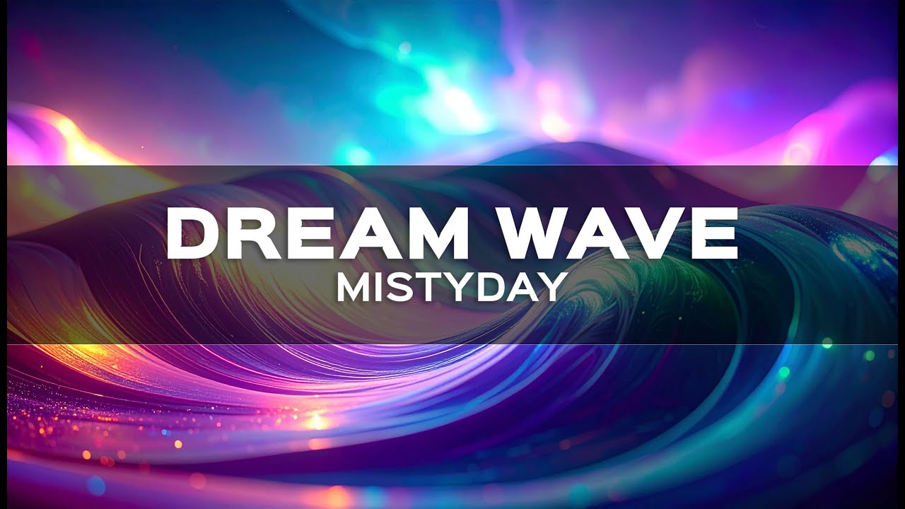 Dream Wave (First Track)