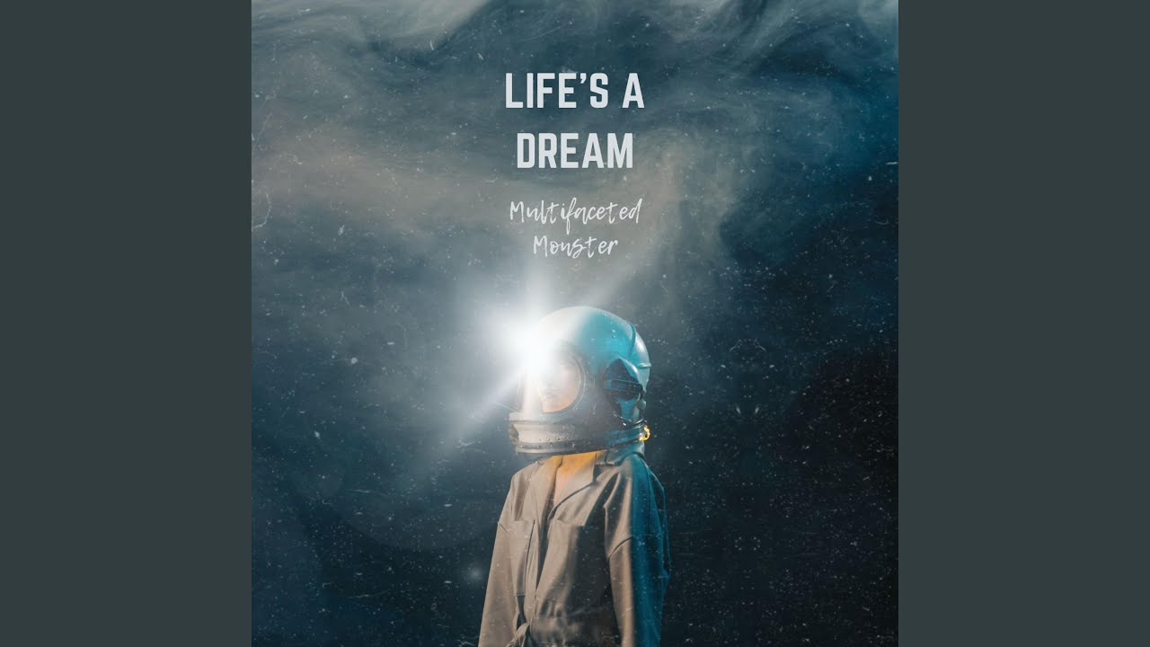 Life's A Dream - YouTube
