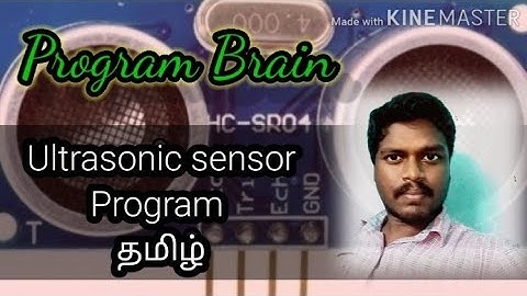#71 How to Program the Ultrasonic Sensor in தமிழ் Part 3...