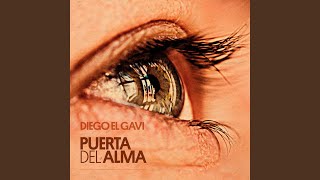 Dame La Vida - Diego el Gavi
