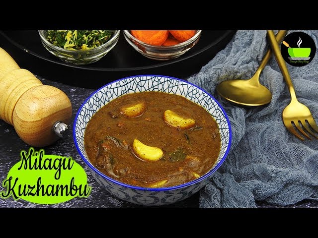 Pepper Curry For Rice & Idli | Milagu Kuzhambu Recipe | Home Remedy For Cold & Cough | She Cooks