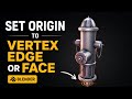 How to Set Origin to a Vertex, Edge or Face in Blender