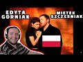 🇵🇱 REACTION: Edyta Gorniak i Mietek Szczesniak - Dumka Na Dwa Serca