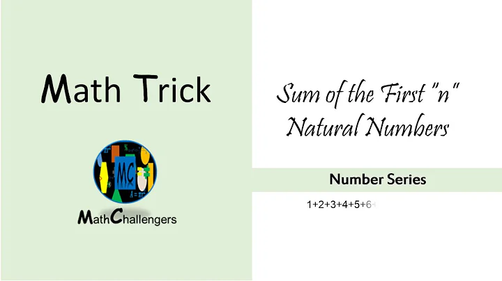 The FAST Way To Find The Sum Of First "n" Natural Numbers