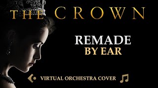 The Crown - Main Title Cover - Netflix OST Remade By Ear