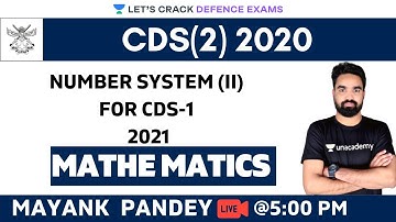 Number System (ll) For CDS 2021 (Part-1) | Mathematics | Target CDS 2021 | Mayank Pandey