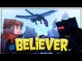 Minecraft Animation - Believer ( Minecraft Pardoy/Cover )🎵