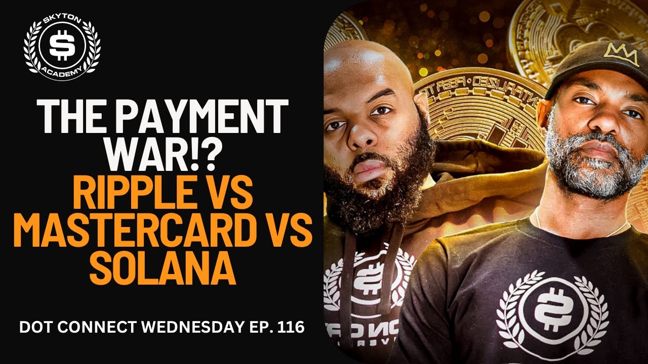 Dot Connect 116 —Mastercard x ZeroHash, Western Union’s $SOL Stablecoin & the Rise of Ripple’s Rails