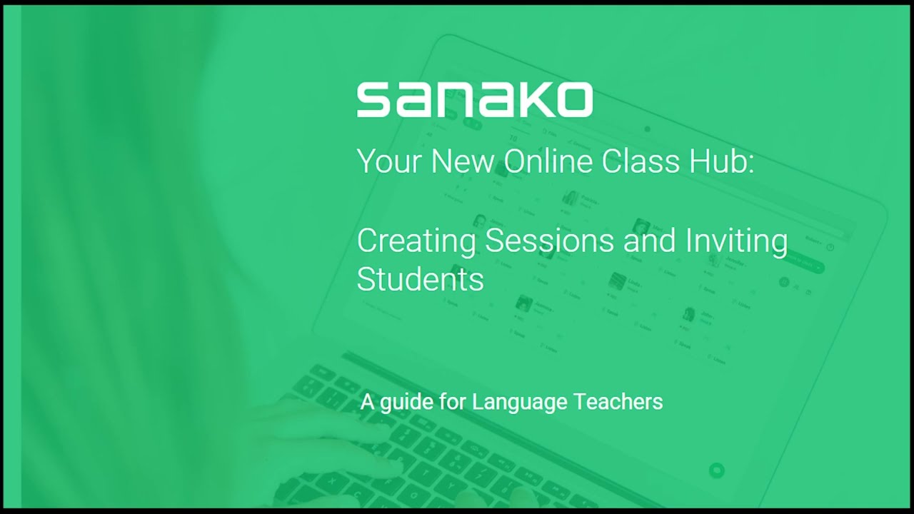 2. Your New Online Class Hub: Creating Sessions and Inviting Students 