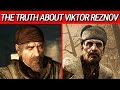 THE TRUTH ABOUT VIKTOR REZNOV | Chaos