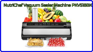 Review 2025 Nutrichef Vacuum Sealer Machine Pkvs18Bk. Essential Details.