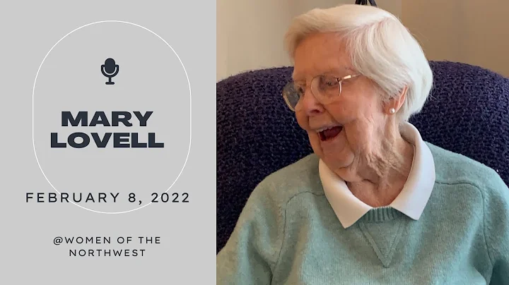 Mary Lovell  Episode 16 Women of the Northwest pod...
