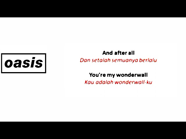 Oasis wonderwall lirik dan terjemahan bahasa indonesia class=