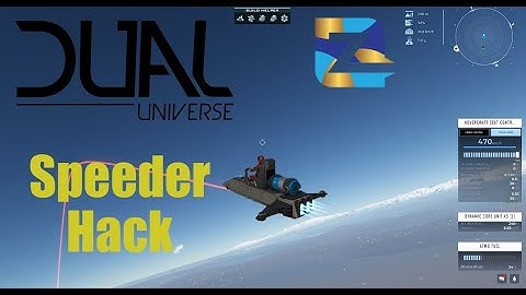 Default Speeder Hack | The first thing to do in Dual Universe BETA