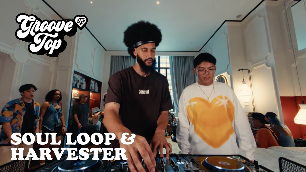 Soul Loop & Harvester | GrooveTop TV x Syber | QT Singapore Suite Party