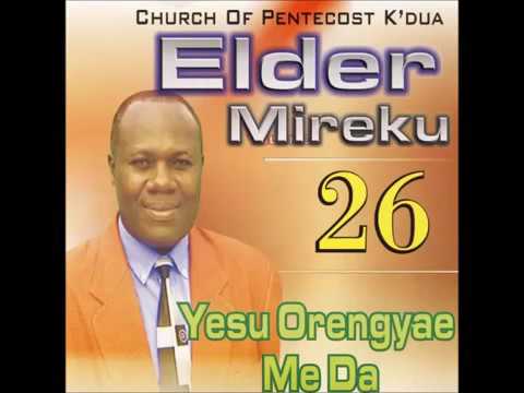 WORSHIP SONG BY ELDER MIREKU
