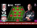 SHOCKING SELECTION! 😱 FULHAM vs LIVERPOOL STRONGEST PREDICTED XI (4-2-3-1) | EPL 2025/26 | ARNE SLOT