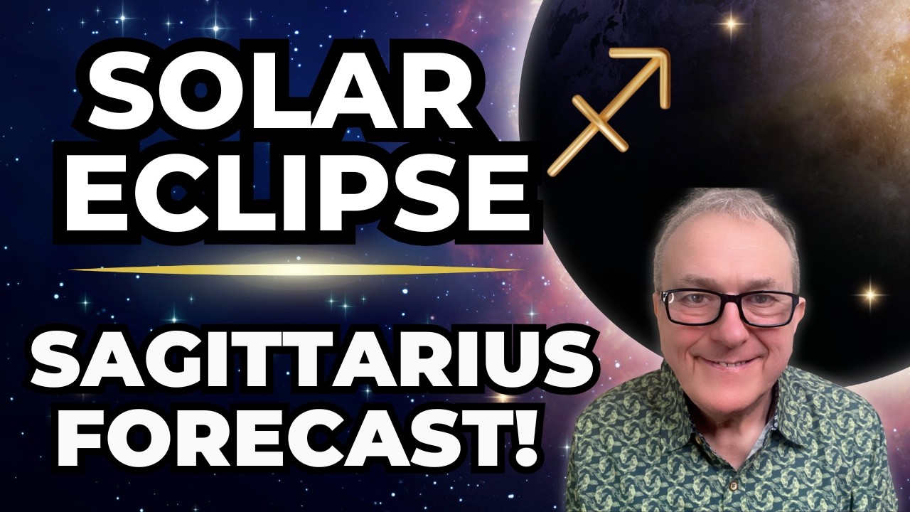Solar Eclipse - Sagittarius Forecast - YouTube