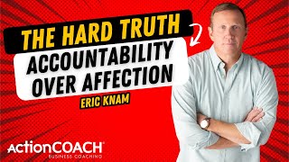 The Hard Truth: Accountability Over Affection